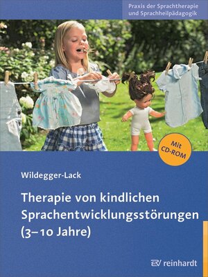 cover image of Therapie von kindlichen Sprachentwicklungsstörungen (3-10 Jahre)